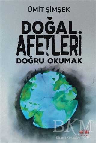 Doğal Afetleri Doğru Okumak - Genel İnsan Ve Toplum Kitapları | Avrupa Kitabevi