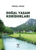 Doğal Yaşam Koridorları -  | Avrupa Kitabevi