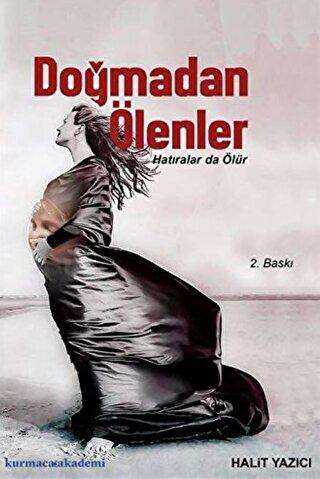 Doğmadan Ölenler - Roman | Avrupa Kitabevi