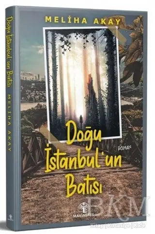 Doğu İstanbul`un Batısı - Roman | Avrupa Kitabevi