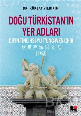 Doğu Türkistan’ın Yer Adları - Araştıma ve İnceleme Kitapları | Avrupa Kitabevi