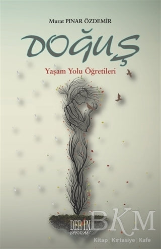 Doğuş - Yaşam Yolu Öğretileri - Kişisel Gelişim Kitapları | Avrupa Kitabevi