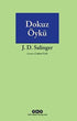 Dokuz Öykü - Amerikan Edebiyatı | Avrupa Kitabevi