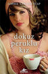 DOKUZ PERUKLU KIZ - Roman | Avrupa Kitabevi