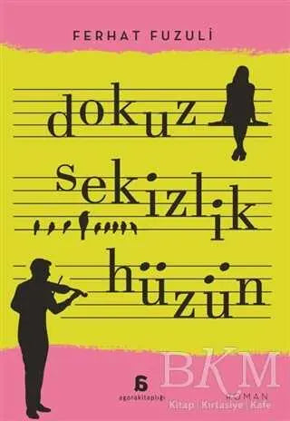 Dokuz Sekizlik Hüzün - Roman | Avrupa Kitabevi