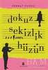 Dokuz Sekizlik Hüzün - Roman | Avrupa Kitabevi