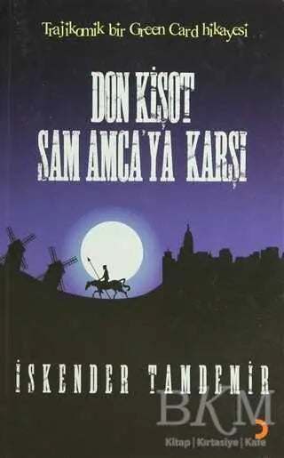 Don Kişot Sam Amca’ya Karşı - Türk Edebiyatı Romanları | Avrupa Kitabevi