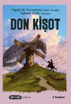 Don Kişot Sen De Oku Klasikler - Roman | Avrupa Kitabevi
