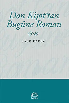 Don Kişot’tan Bugüne Roman