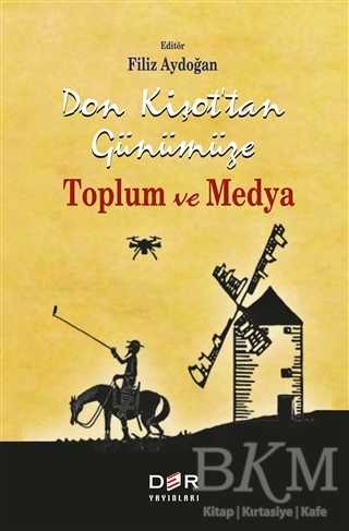 Don Kişot’tan Günümüze Toplum ve Medya - İletişim Medya Kitapları | Avrupa Kitabevi