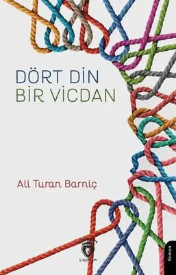 Dört Din - Bir Vicdan - Roman | Avrupa Kitabevi