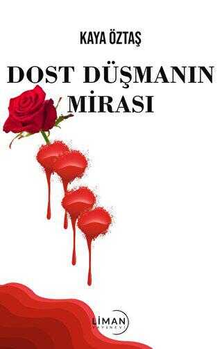 Dost Düşmanın Mirası - Öykü Kitapları | Avrupa Kitabevi