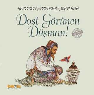 Dost Görünen Düşman! - Antoloji Kitapları | Avrupa Kitabevi