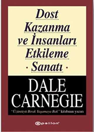 Dost Kazanma ve İnsanları Etkileme Sanatı - Kişisel Gelişim Kitapları | Avrupa Kitabevi