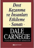 Dost Kazanma ve İnsanları Etkileme Sanatı - Kişisel Gelişim Kitapları | Avrupa Kitabevi