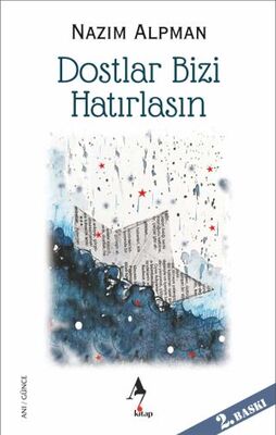 Dostlar Bizi Hatırlasın - Anı Mektup ve Günlük Kitapları | Avrupa Kitabevi