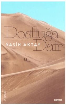 Dostluğa Dair - Denemeler | Avrupa Kitabevi