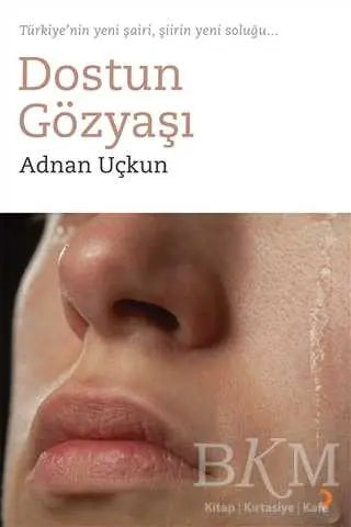 Dostun Gözyaşı - Şiir Kitapları | Avrupa Kitabevi