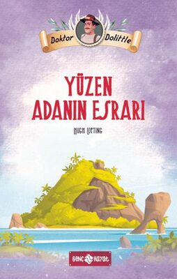 Dr. Dolittle Yüzen Adanın Esrarı - Roman ve Öykü Kitapları | Avrupa Kitabevi