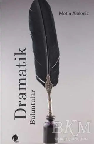 Dramatik Buluntular - Roman | Avrupa Kitabevi