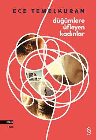 Düğümlere Üfleyen Kadınlar - Roman | Avrupa Kitabevi
