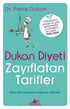 Dukan Diyeti - Zayıflatan Tarifler -  | Avrupa Kitabevi