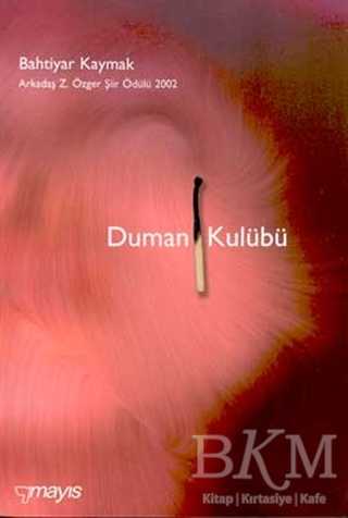 Duman Kulübü - Türk Edebiyatı Romanları | Avrupa Kitabevi
