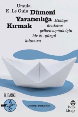 Dümeni Yaratıcılığa Kırmak - Denemeler | Avrupa Kitabevi