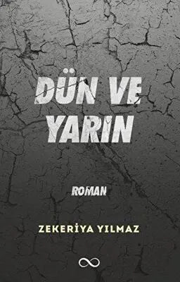 Dün ve Yarın - Roman | Avrupa Kitabevi