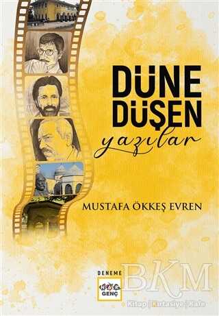 Düne Düşen Yazılar - Denemeler | Avrupa Kitabevi