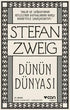 Dünün Dünyası - Anı Mektup ve Günlük Kitapları | Avrupa Kitabevi