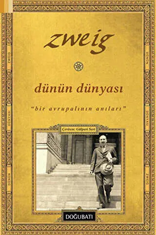 Dünün Dünyası - Anı Mektup ve Günlük Kitapları | Avrupa Kitabevi