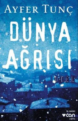Dünya Ağrısı - Roman | Avrupa Kitabevi