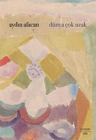 Dünya Çok Uzak - Şiir Kitapları | Avrupa Kitabevi