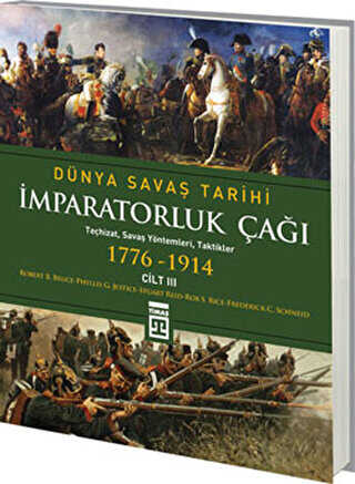 Dünya Savaş Tarihi Cilt 3 - İmparatorluk Çağı 1776-1914 -  | Avrupa Kitabevi