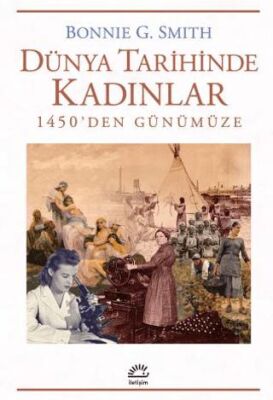 Dünya Tarihinde Kadınlar - Tarih Araştırma ve İnceleme Kitapları | Avrupa Kitabevi