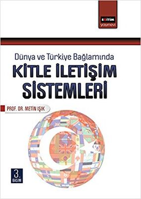 Dünya ve Türkiye Bağlamında Kitle İletişim Sistemleri - İletişim Medya Kitapları | Avrupa Kitabevi