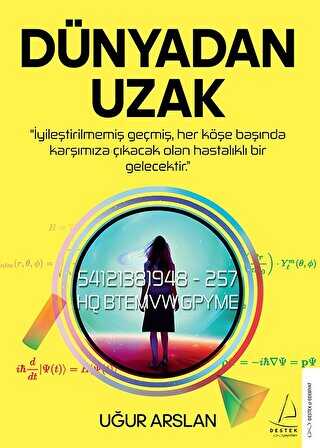 Dünyadan Uzak - Roman | Avrupa Kitabevi