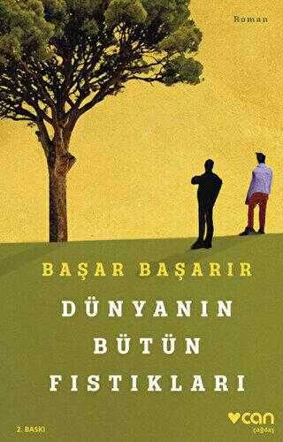 Dünyanın Bütün Fıstıkları - Roman | Avrupa Kitabevi