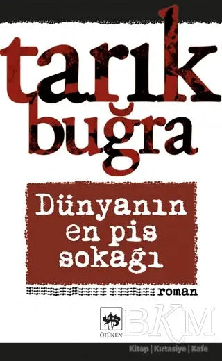 Dünyanın En Pis Sokağı - Roman | Avrupa Kitabevi
