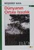 Dünyanın Ortası Issızlık - Şiir Kitapları | Avrupa Kitabevi