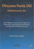 Dünyanın Poetik Dili - Kültürlerarası Şiir - Denemeler | Avrupa Kitabevi
