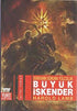 Dünyanın Sonuna Yolculuk Büyük İskender - Tarihi Romanlar | Avrupa Kitabevi