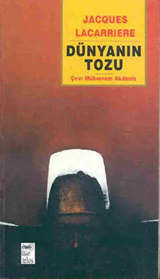 Dünyanın Tozu - Fransız Edebiyatı Kitapları | Avrupa Kitabevi