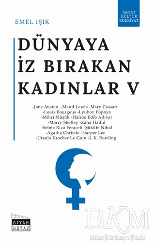 Dünyaya İz Bırakan Kadınlar 5 - Biyografik ve Otobiyografik Kitaplar | Avrupa Kitabevi