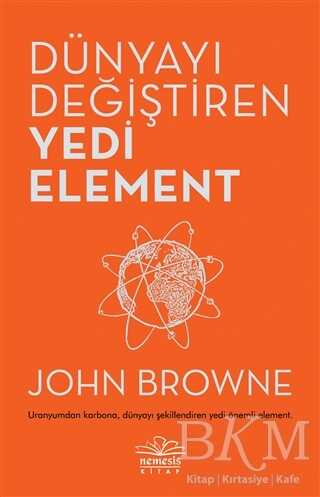 Dünyayı Değiştiren Yedi Element -  | Avrupa Kitabevi