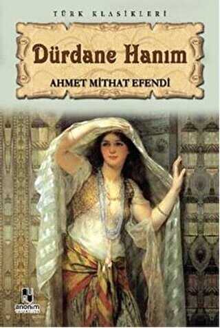 Dürdane Hanım - Türk Edebiyatı Romanları | Avrupa Kitabevi