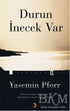 Durun İnecek Var - Denemeler | Avrupa Kitabevi