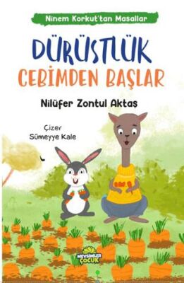 Dürüstlük Cebimden Başlar - Masallar | Avrupa Kitabevi