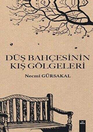 Düş Bahçesinin Kış Gölgeleri - Roman | Avrupa Kitabevi